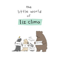 The Little World of Liz Climo
