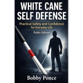 White Cane Self Defense