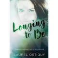 Longing to Be