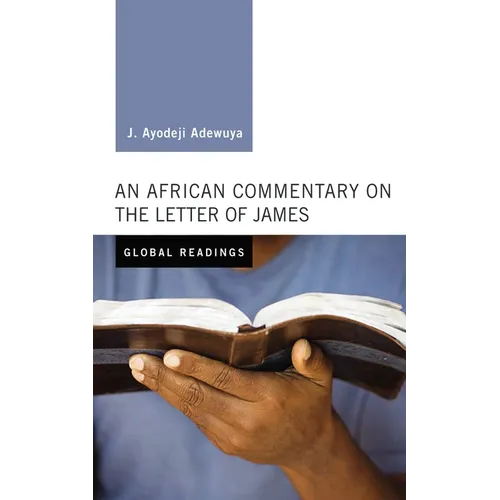 An African Commentary on the Letter of James