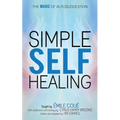 Simple Self-Healing: The Magic of Autosuggestion