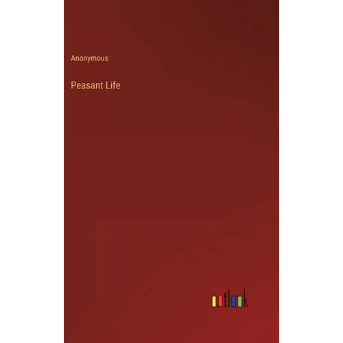 Peasant Life