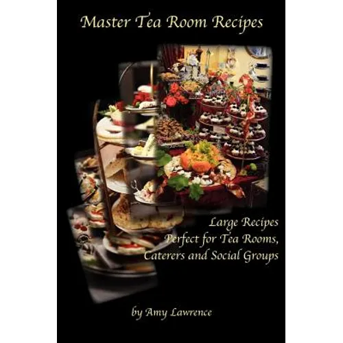 Master Tea Room Recipes