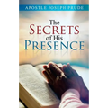The Secrets of his presence