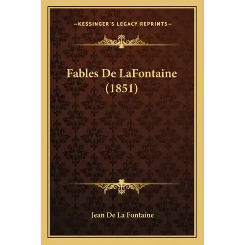 Fables De LaFontaine (1851)