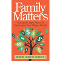 Family Matters: Making the Right Financial Decision for Your Filipino Family