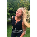 Sincerity is the New Happy