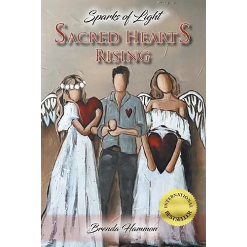 Sacred Hearts Rising: Sparks of Light