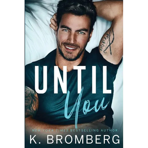 Until You