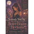 Nobody Told Me Thrift Shops Sell Stolen Dragon Heirlooms