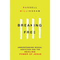 Breaking Free: Understanding Sexual Addiction and the Healing Power of Jesus