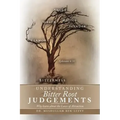 Understanding Bitter Root Judgements: Why Learn about the Laws of Attraction