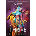 Alive to Thrive