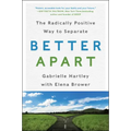 Better Apart