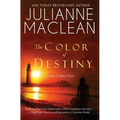 The Color of Destiny: A Color of Heaven Novel