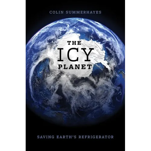 The Icy Planet: Saving Earth's Refrigerator