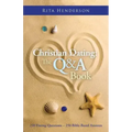 Christian Dating: the Q & a Book: 250 Dating Questions 250 Bible-Based Answers