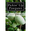 Pickin' Up Pawpaws