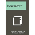 Richard Baxter And Puritan Politics