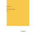 The History of Rome: Vol. 1