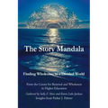 The Story Mandala: Finding Wholeness in a Divided World
