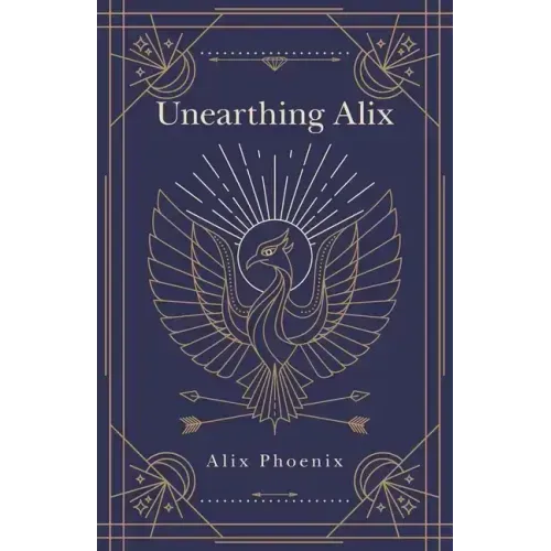 Unearthing Alix