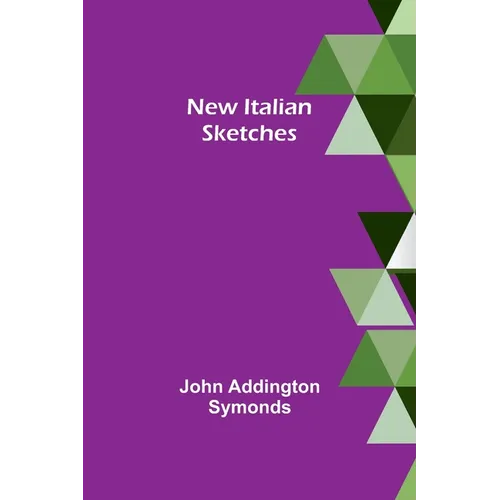 New Italian sketches