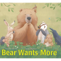 Bear Wants More