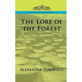 The Lore of the Forest