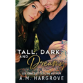 Tall, Dark, and Dreamy: A Billionaire Baines Family Novel