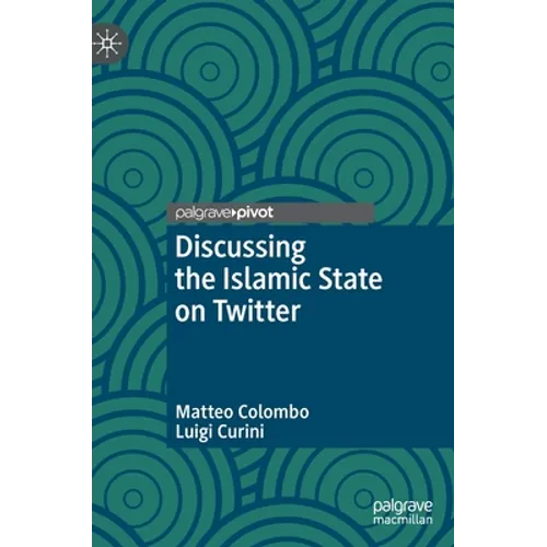 Discussing the Islamic State on Twitter