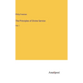 The Principles of Divine Service: Vol. I