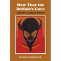 Now That the Buffalo's Gone: A Study of Today's American Indians