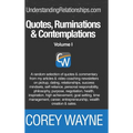 Quotes, Ruminations & Contemplations