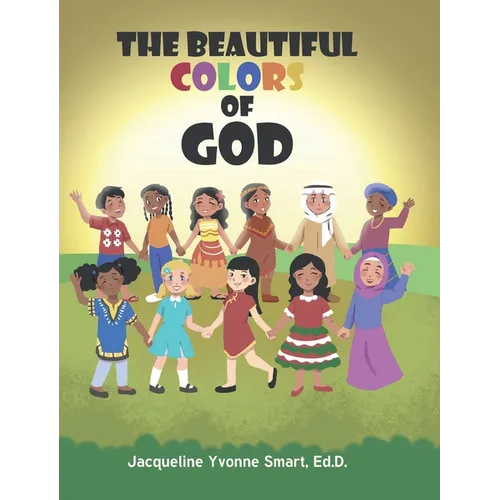 The Beautiful Colors of God