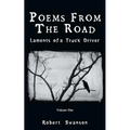 Poems from the Road: Laments of a Truck Driver