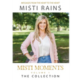Misti Moments: The Collection