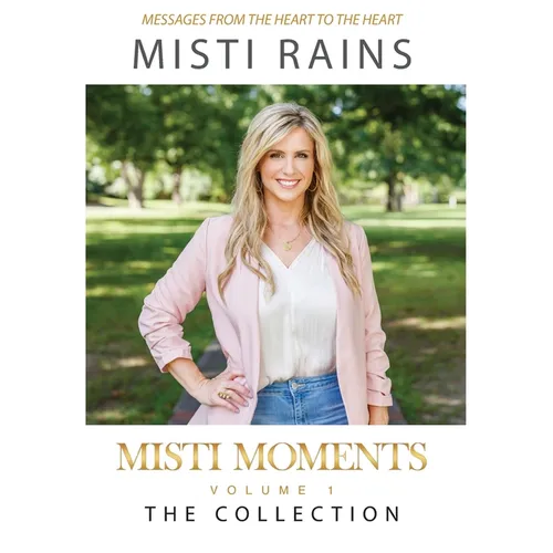 Misti Moments: The Collection