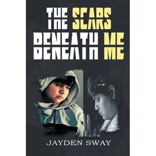 The Scars Beneath Me