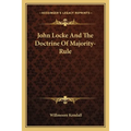 John Locke And The Doctrine Of Majority-Rule