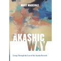 The Akashic Way