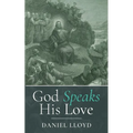 God Speaks His Love