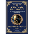 Crime and Punishment: Dostoevsky's Exploration of Guilt, Redemption, and Justice