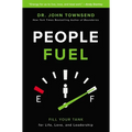An People Fuel: Fill Your Tank for Life, Love, and Leadership (Itpe)