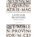 Latin for Beginners: With exercises and answers