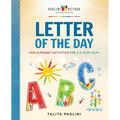 Letter of the Day: Fun Alphabet Activities for 3-5 Year Olds