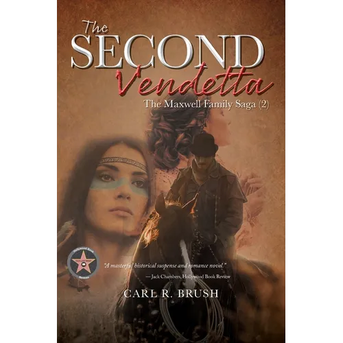 The Second Vendetta: The Maxwell Family Saga (2)