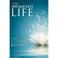 The Awakened Life
