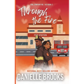 Through The Fire