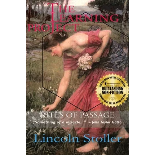 The Learning Project: Rites of Passage
